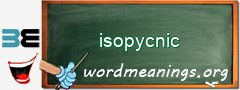 WordMeaning blackboard for isopycnic
